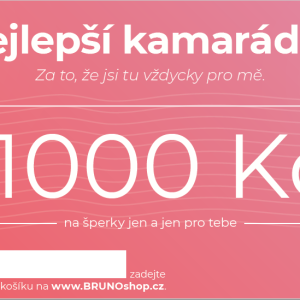 BRUNOshop.cz Elektronický poukaz PRO KAMARÁDKU 1 000 Kč